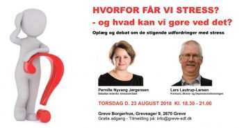 ”Hvorfor får vi stress – og hvad kan vi gøre ved det?”